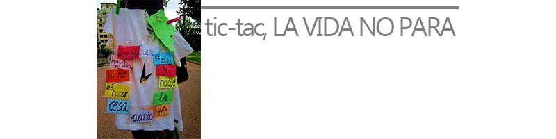 Tic-tac, la vida no para